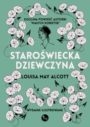 eBook Staroświecka dziewczyna - Louisa May Alcott epub mobi