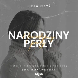 audiobook Narodziny perły - Lidia Czyż