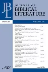 Journal of Biblical Literature, Spring 2008 - VanderKam James C.