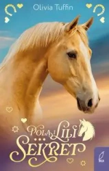 Pola i Lili T.2 Sekret - Olivia Tuffin
