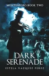 Montenegro Book Two - Estela Perez Vazquez