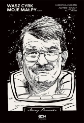 eBook Wasz cyrk, moje małpy. Chronologiczny alfabet moich autorów. Tom 2 - Maciej Parowski epub mobi