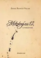 Mitologas12 - Literatura - Blanco Villar Ngel