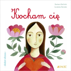 Kocham cię - Barbara Baffetti, Nicoletta Bertelle, Anna Gogolin