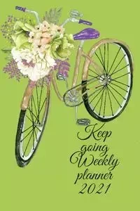 Keep going weekly planner - Cristie Jameslake
