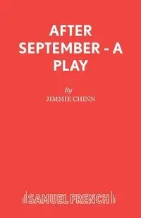 After September - A Play - Jimmie Chinn