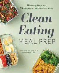 Clean Eating Meal Prep - Kyle Emily