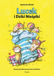 Moc emocji. Lucek i Dziki Nieśpiki - Agnieszka Misiak, Nika Jaworowska-Duchlińska