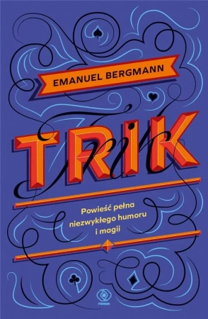 Trik - Emanuel Bergmann