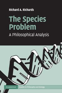 The Species Problem - Richards Richard A.