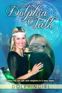Dolphin Talk - Dolphingirl