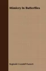 Mimicry In Butterflies - Reginald Crundall Punnett
