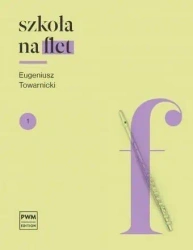 Szkoła na flet 1 - Eugeniusz Towarnicki