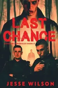 Last Chance - Wilson Jesse