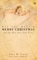 May You Have a Merry Christmas - John H. Leith