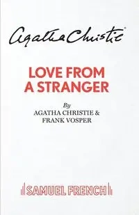 Love From A Stranger - Christie Agatha