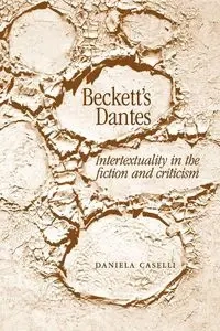 Beckett's Dantes - Daniela Caselli