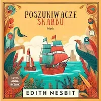 audiobook Poszukiwacze skarbu - Edith Nesbit