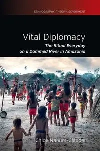 Vital Diplomacy - Chloe Nahum-Claudel