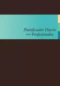 Planificador Diario Para Profesionales - Scott Colin