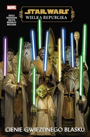 Star Wars. Wielka Republika. Cienie Gwiezdnego.. - praca zbiorowa