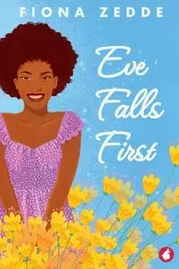 Eve Falls First - Fiona Zedde