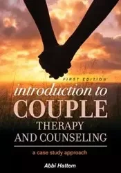 Introduction to Couple Therapy and Counseling - Hattem Abbi