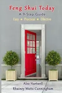 Feng Shui Today - Watts-Cunningham Rhainey