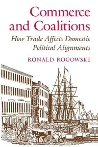 Commerce and Coalitions - Ronald Rogowski