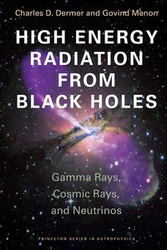 High Energy Radiation from Black Holes - Dermer Charles D.