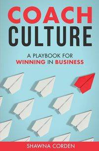 Coach Culture - Shawna Corden