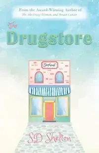 The Drugstore - Shelton SD