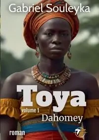 Toya - Gabriel Souleyka