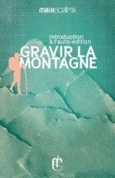 Gravir la montagne - Juliane Bosch