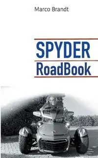 SPYDER RoadBook - Marco Brandt