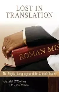 Lost in Translation - Gerald O'Collins