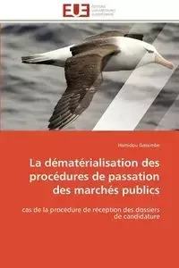 La dématérialisation des procédures de passation des marchés publics - GASSIMBE-H