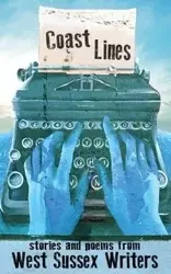 Coast Lines - West Sussex Writers