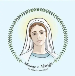 Miesiąc z Maryją. Nabożeństwo audiobook - praca zbiorowa