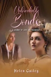 Unbreakable Bonds - Helen Gailey