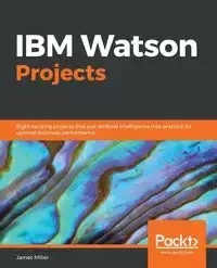 IBM Watson Projects - James Miller
