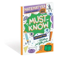 Książeczka A4 Must Know Matematyka - Opracowanie zbiorowe