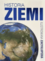 Historia Ziemi. Ilustrowana encyklopedia - praca zbiorowa