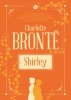Shirley - Charlotte Bronte