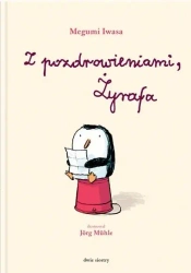 Z pozdrowieniami, Żyrafa w.2 - Megumi Iwasa, Jorg Muhle