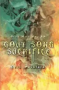 Death Metal Epic (Book Two - Dean Swinford