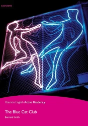 The Blue Cat Club. Book with Digital Version and audio. Level Easystarts