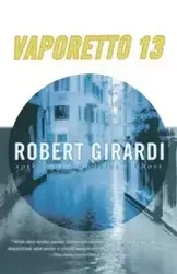 Vaporetto 13 - Robert Girardi