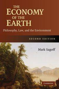The Economy of the Earth - Mark Sagoff