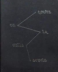 Route de la Belle Etoile - Homer Daniel Stephen